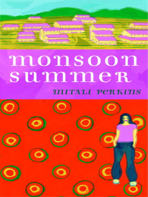 Title details for Monsoon Summer by Mitali Perkins - Available